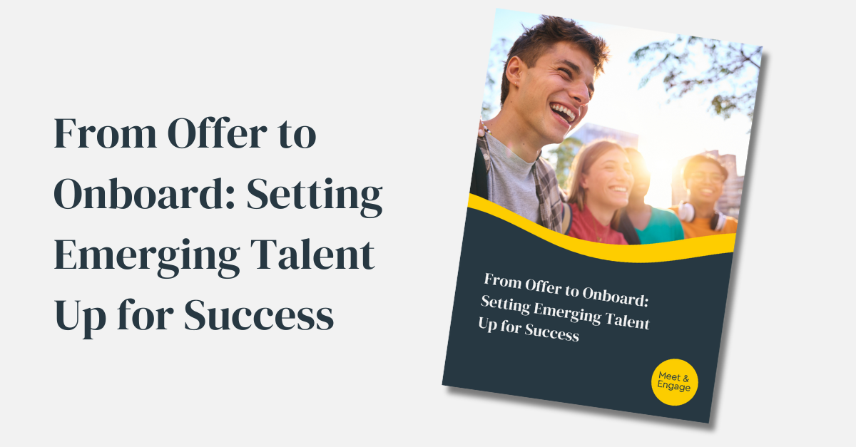 From Offer to Onboard: Setting Emerging Talent Up for Success | Meet ...